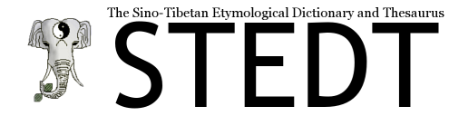 STEDT: Sino-Tibetan Etymological Dictionary and Thesaurus